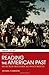 Reading the American Past: Volume I: To 1877: Selected Historical Documents 5th edition by Johnson, Michael P. (2012) Paperback