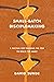 Small-Batch Disciplemaking by David   Sunde