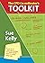 The CPD Co-ordinator's Toolkit: Training and Staff Development in Schools by Sue Kelly (19-Oct-2006) Paperback