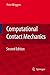 Computational Contact Mechanics by Peter Wriggers (2006-05-22)