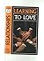 Relationships: Learning to Love (101 Beginner Bible Study)