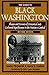 The Guide to Black Washington 2nd edition by Fitzpatrick, San... by Sandra Fitzpatrick