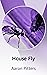 House Fly