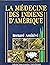 La médecine des Indiens d'Amérique (Collection Nature et myst... by ASSINIWI BERNARD