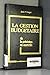 La gestion budgétaire: De la prévision au contrôle (French Edition)