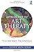 Approaches to Art Therapy: Theory and Technique (2016-03-03)