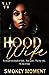 Hood Wife