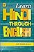 Learn Hindi Through English by Ajay Kumar Bhalla (2009-01-30)