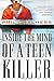 Inside the Mind of a Teen Killer by Phil Chalmers (2010-05-03)