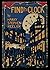Find the Clock: A Detective Story of Newspaper Life