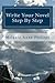 Write Your Novel Step By Step by Melanie Anne Phillips (2013-07-18)