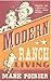 Modern Ranch Living Paperback Import, January 2, 2006