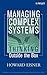 Managing Complex Systems: Thinking Outside the Box by Howard Eisner (2005-09-27)