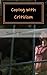 Coping with Criticism by Jamie Buckingham (2014-04-16)