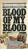 Blood of My Blood...
