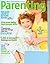 Parenting May 2006 -Get You...