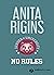 No Rules by Anita Rigins
