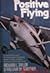 Positive flying by Richard L Taylor (1978-05-03)