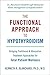 Functional Approach to Hypothyroidism, The by Ken Blanchard (16-Dec-2012) Paperback