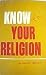 Know Your Religion