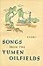 Songs from the Yumen oilfields