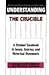 Understanding The Crucible: A Student Casebook to Issues, Sources, and Historical Documents (The Greenwood Press Literature in Context Series) by Claudia Durst Johnson (1998-09-30)