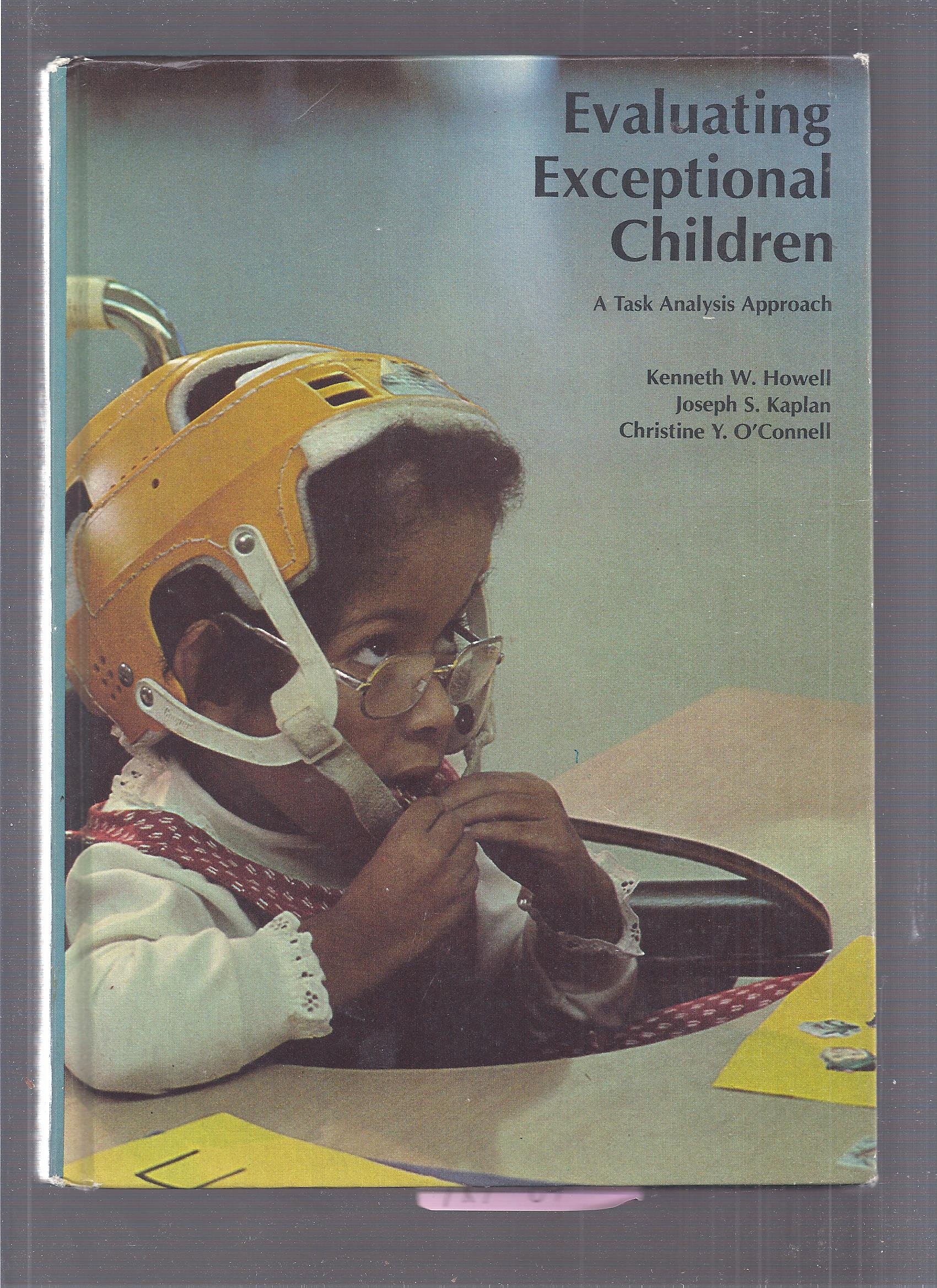Evaluating Exceptional Children: A Task Analysis Approach (Hardcover)