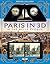 By Bruno Fuligni - Paris in 3D in the Belle a?poque: A Book Plus Steroeoscopic Viewe (Box Nov PC) (2015-04-29) [Paperback]