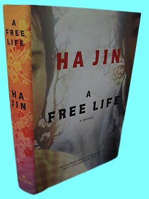 Rare Antique 1st Edition A Free Life Ha Jin First Printing Fiction Novel [Hardcover] Unknown