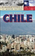 History of Chile (03) by Rector, John [Hardcover (2003)]