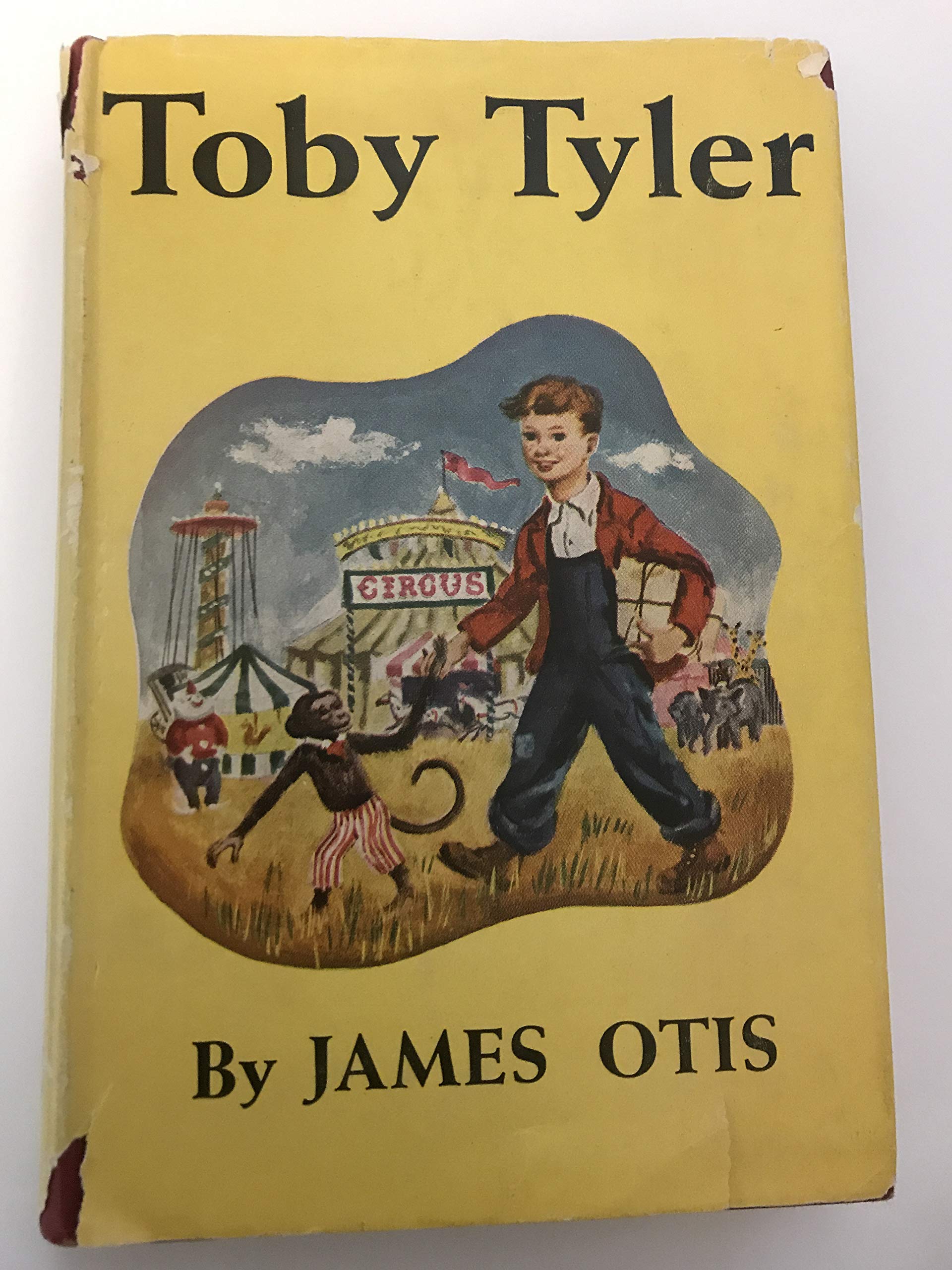 Toby Tyler or Ten Weeks with a Circus