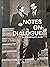 Notes on Dialogue