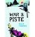 War & Piste (Paperback) - Common