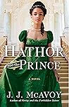 Hathor and the Prince by J.J. McAvoy