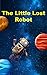 The Little Lost Robot