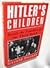 Hitler's Children: Inside the Families of the Third Reich by Gerald L. Posner (1991-06-24)