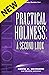 A Study Guide for Practical Holiness: A Second Look
