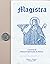 Magistra : Life & Works of ...