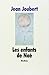 Les Enfants De Noe by Joubert (1993-01-05)