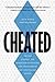 Jay M. Smith: Cheated : The UNC Scandal, the Education of Athletes, and the Future of Big-Time College Sports (Hardcover); 2015 Edition