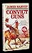 Convict Guns