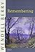 Remembering: A Novel (Port William) by Wendell Berry (2008-05-28)