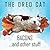 The Oreo Cat: Bacons, and o...