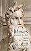 Moses, Second Edition by Gerhard von Rad (2012-06-12)