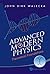 Advanced Modern Physics: Theoretical Foundations by Walecka, John Dirk (2010) Paperback