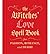 BY Greenleaf, Cerridwen ( Author ) [{ The Witches' Love Spell Book: For Passion, Romance, and Desire By Greenleaf, Cerridwen ( Author ) Aug - 12- 2014 ( Hardcover ) } ]