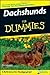 Dachshunds For Dummies by Eve Adamson (Nov 16 2007)