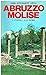 Abruzzo, Molise (Guide arch...