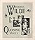 Reading Wilde, Querying Spaces: an exhibition commemorating the 100th anniversary of the trials of Oscar Wilde