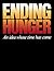 Ending Hunger: An Idea Whose Time Has Come by Frederick A. Preager (1985-08-15)